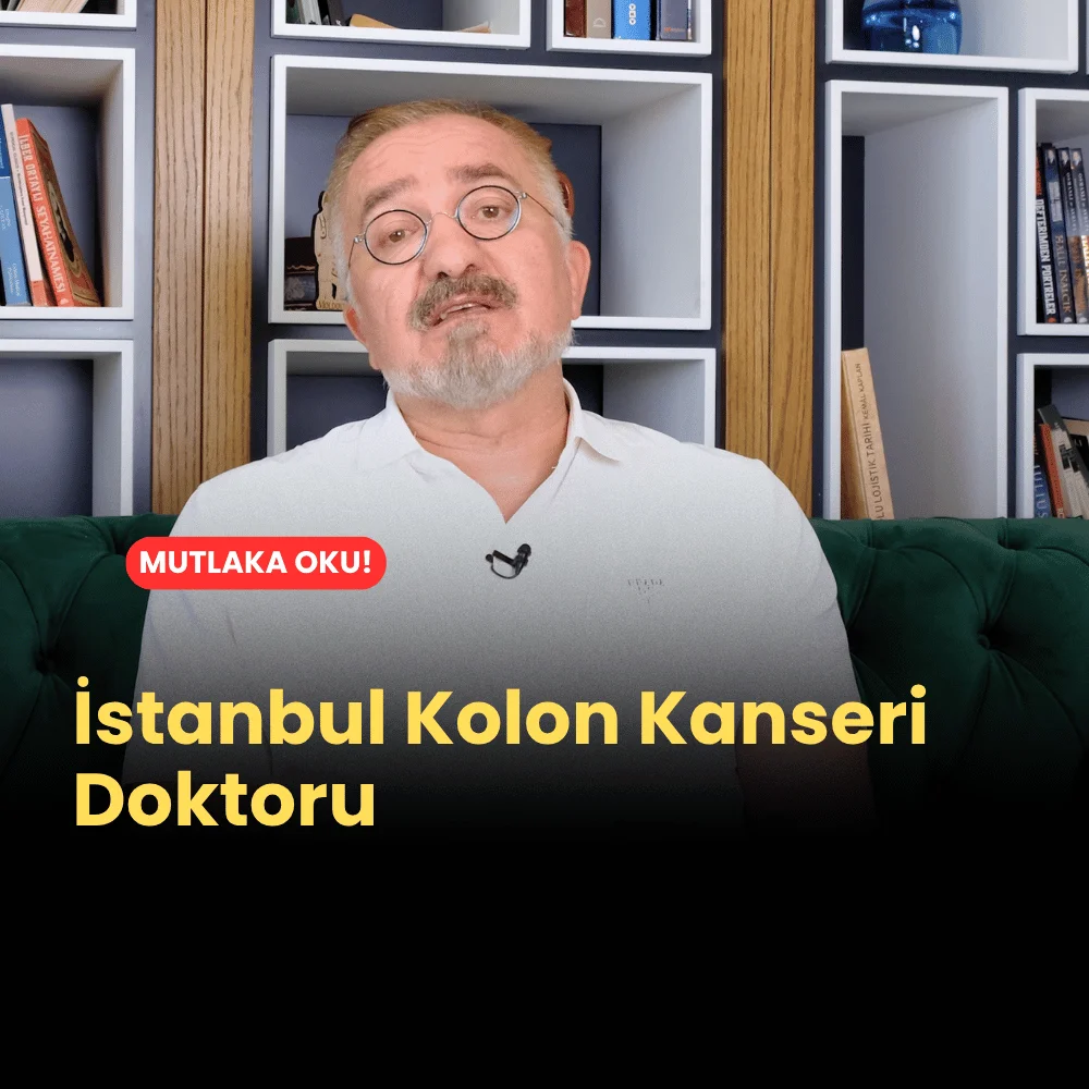 İstanbul Kolon Kanseri Doktoru